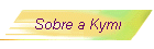 Sobre a Kymi