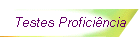Testes Proficincia