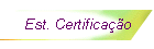 Est. Certificao